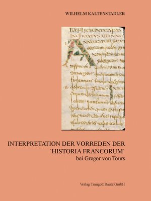 cover image of Interpretation der Vorreden Der ´Historia Francorum´ bei Gregor von Tours